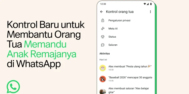 WhatsApp Luncurkan Fitur Kendali Orang Tua untuk Remaja